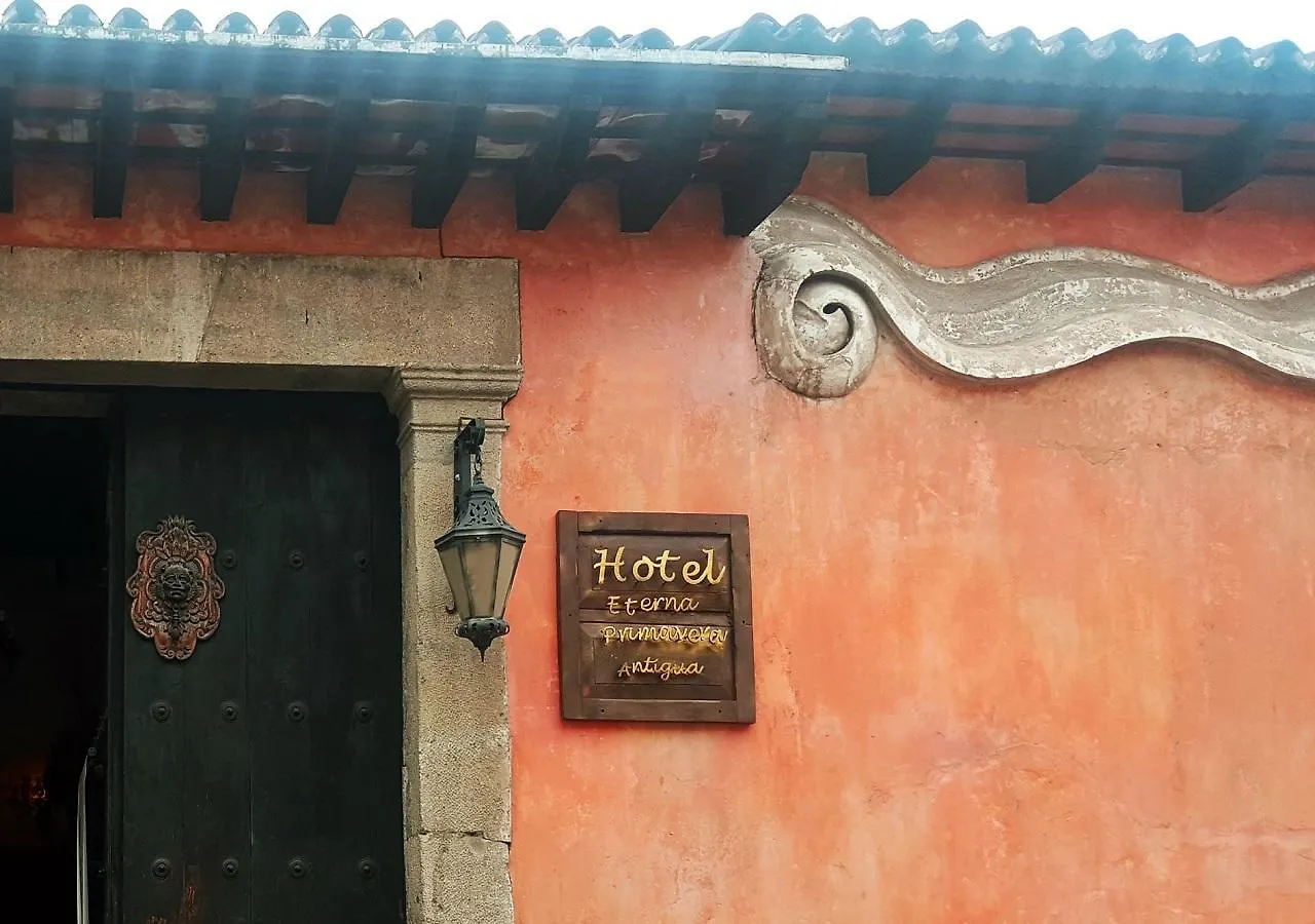 Hotel Eterna Primavera Antigua